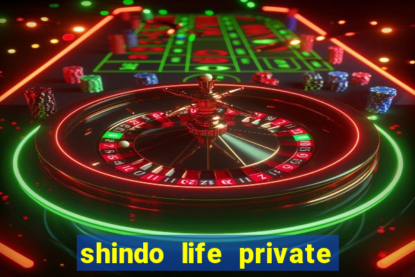 shindo life private server blaze